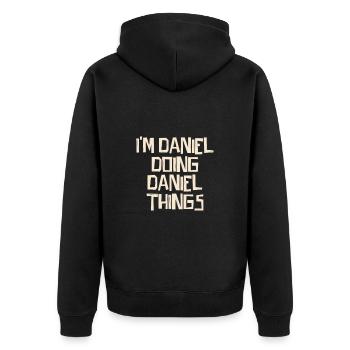 Je suis Daniel en train de faire des choses à Daniel - Veste à capuche bio Premium Unisexe - noir - Dos - Nico (187cm)