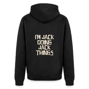 I'm Jack doing Jack things - Unisex Premium Bio Zip Hoodie - Schwarz - Hinten - Nico (187cm)