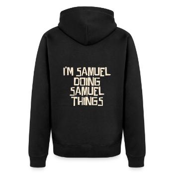 I'm Samuel doing Samuel things - Unisex Premium Bio Zip Hoodie - Schwarz - Hinten - Nico (187cm)