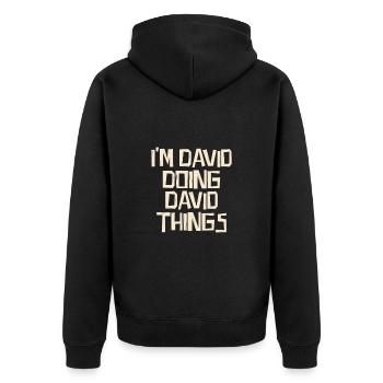 I'm David doing David things - Unisex Premium Organic Zip Hoodie - black - Back - Nico (187cm)