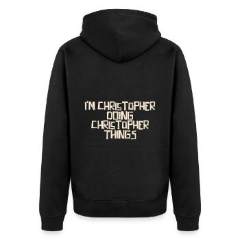 I'm Christopher doing Christopher things - Unisex Premium Organic Zip Hoodie - black - Back - Nico (187cm)