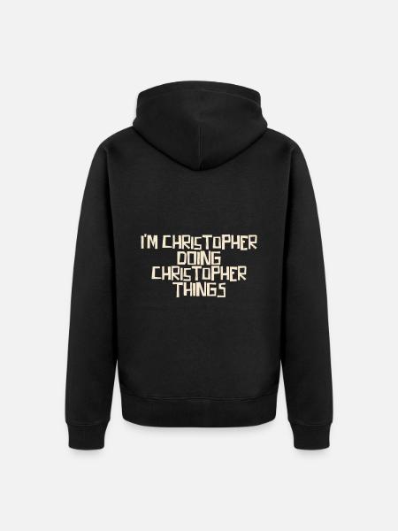 I'm Christopher doing Christopher things - Unisex Premium Bio Zip Hoodie - Schwarz