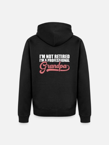 Pensioner pension grandfather - Unisex Premium Organic Zip Hoodie - black
