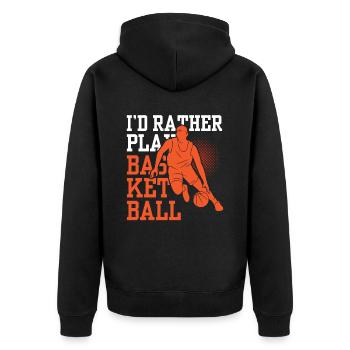 I'd rather play basketball team players - Unisex Premium Organic Zip Hoodie - black - Back - Nico (187cm)