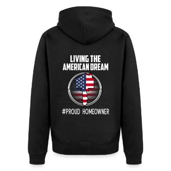 Living The American Dream Proud Homeowner - Unisex Premium Organic Zip Hoodie - black - Back - Nico (187cm)