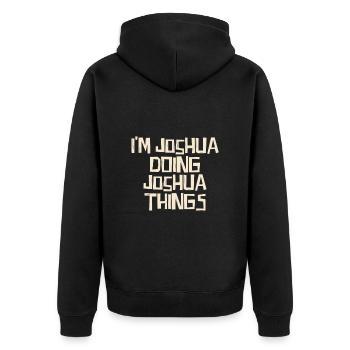 I'm Joshua doing Joshua things - Unisex Premium Bio Zip Hoodie - Schwarz - Hinten - Nico (187cm)