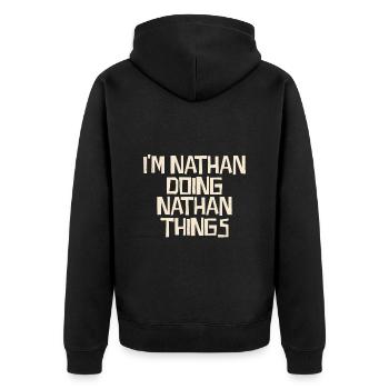 I'm Nathan doing Nathan things - Unisex Premium Bio Zip Hoodie - Schwarz - Hinten - Nico (187cm)