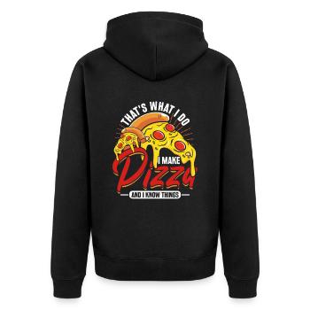 Pizza Chef I Make Pizza And I Know Things - Unisex Premium Organic Zip Hoodie - black - Back - Nico (187cm)