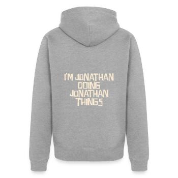 I'm Jonathan doing Jonathan things - Unisex Premium Bio Zip Hoodie - Grau meliert - Hinten - Nico (187cm)
