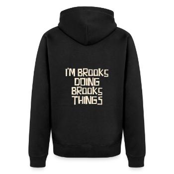 I'm Brooks doing Brooks things - Unisex Premium Organic Zip Hoodie - black - Back - Nico (187cm)