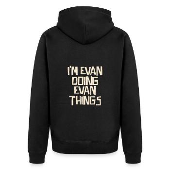 I'm Evan doing Evan things - Unisex Premium Bio Zip Hoodie - Schwarz - Hinten - Nico (187cm)