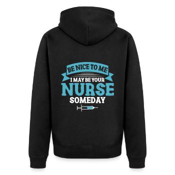 Nurse be nice to meNurse - Unisex Premium Organic Zip Hoodie - black - Back - Nico (187cm)