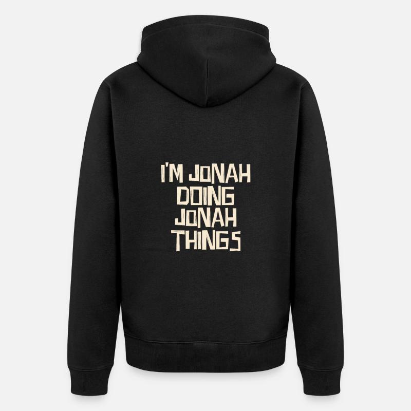 I'm Jonah doing Jonah things - Unisex Premium Bio Zip Hoodie - Schwarz