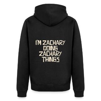 I'm Zachary doing Zachary things - Unisex Premium Organic Zip Hoodie - black - Back - Nico (187cm)