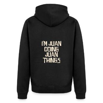 I'm Juan doing Juan things - Unisex Premium Organic Zip Hoodie - black - Back - Nico (187cm)