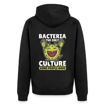 Microbiologist Bacteria The Only Culture Biologist - Unisex Premium Organic Zip Hoodie - black - Back - Nico (187cm)