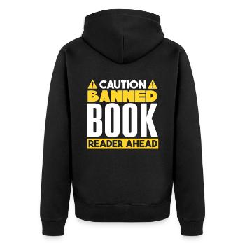 Banned Book Reader Ahead - Unisex Premium Organic Zip Hoodie - black - Back - Nico (187cm)