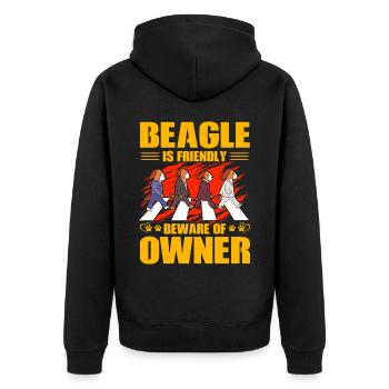 Beagle is friendly beware of owner - Unisex Premium Organic Zip Hoodie - black - Back - Nico (187cm)