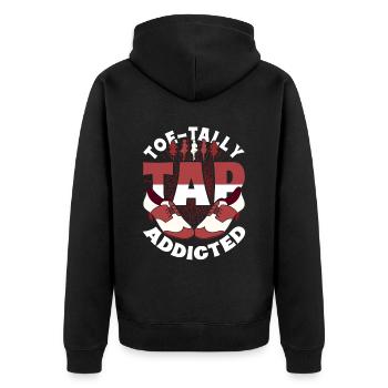 Tap Dancer Tap Dancer Toe-Tally Tap Addicted - Unisex Premium Organic Zip Hoodie - black - Back - Nico (187cm)