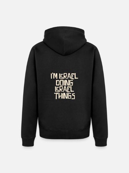 I'm Israel doing Israel things - Unisex Premium Organic Zip Hoodie - black