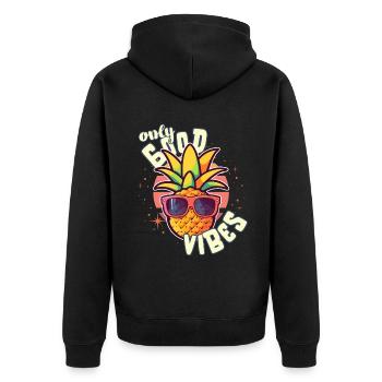 Only Good Vibes: Good Life Pineapple with Sunglasses - Unisex Premium Organic Zip Hoodie - black - Back - Nico (187cm)
