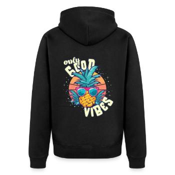 Only Good Vibes: Good Life Pineapple with Sunglasses - Unisex Premium Organic Zip Hoodie - black - Back - Nico (187cm)