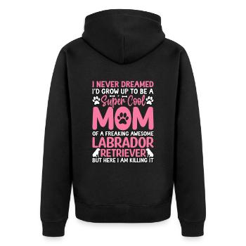 Labrador Mom Lustiger Spruch - Unisex Premium Bio Zip Hoodie - Schwarz - Hinten - Nico (187cm)
