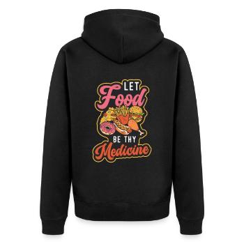 Dietitian Let Food Be Thy Medicine Nutritionist - Unisex Premium Organic Zip Hoodie - black - Back - Nico (187cm)