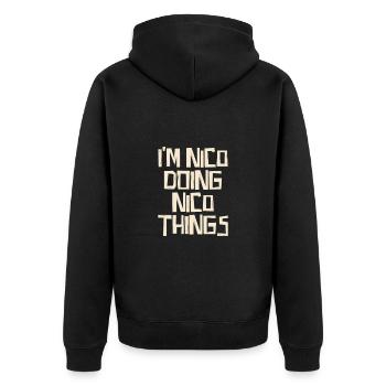 I'm Nico doing Nico things - Unisex Premium Bio Zip Hoodie - Schwarz - Hinten - Nico (187cm)