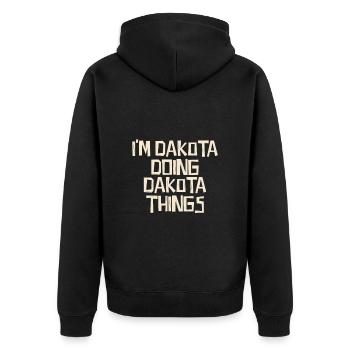 Je suis Dakota en train de faire des choses Dakota - Veste à capuche bio Premium Unisexe - noir - Dos - Nico (187cm)