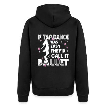 Tap Dance - Clogging Dance - Funny Tap Dancing - Unisex Premium Bio Zip Hoodie - Schwarz - Hinten - Nico (187cm)