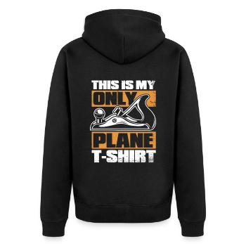 This Is My Only Plane Apparel Tischler Carpenter - Unisex Premium Bio Zip Hoodie - Schwarz - Hinten - Nico (187cm)