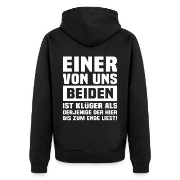 Ironie Klugscheisser Sarkasmus - Unisex Premium Bio Zip Hoodie - Schwarz - Hinten - Nico (187cm)