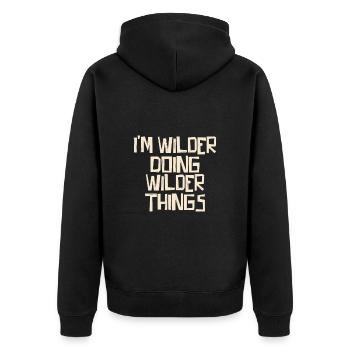 I'm Wilder doing Wilder things - Unisex Premium Bio Zip Hoodie - Schwarz - Hinten - Nico (187cm)