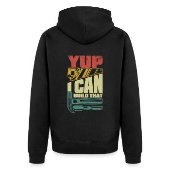 Yup I Can Build That Tischler Carpenter Schreiner - Unisex Premium Bio Zip Hoodie - Schwarz - Hinten - Nico (187cm)