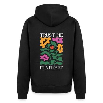 Florist Trust Me I'm A Florist Gardener Botanical - Unisex Premium Bio Zip Hoodie - Schwarz - Hinten - Nico (187cm)