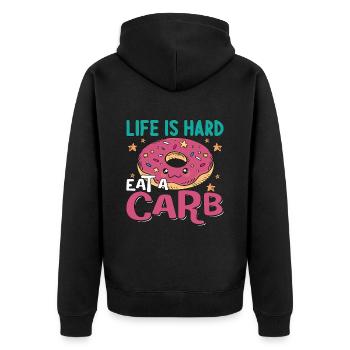 Dietitian Life Is Hard Eat A Carb Health Coach - Unisex Premium Organic Zip Hoodie - black - Back - Nico (187cm)