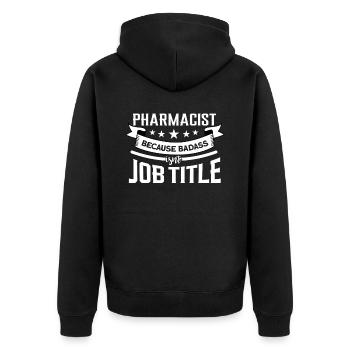 Pharmacist - Unisex Premium Organic Zip Hoodie - black - Back - Nico (187cm)