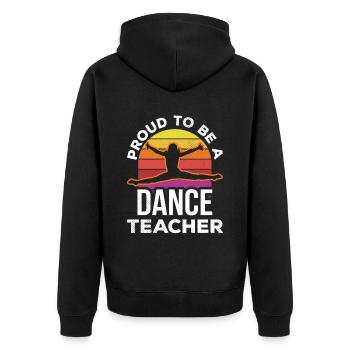 Stolz Ein Tanzlehrer Zu Sein Tanzkurs Tanzschule - Unisex Premium Bio Zip Hoodie - Schwarz - Hinten - Nico (187cm)