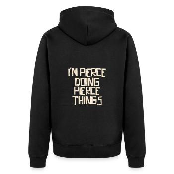 I'm Pierce doing Pierce things - Unisex Premium Organic Zip Hoodie - black - Back - Nico (187cm)