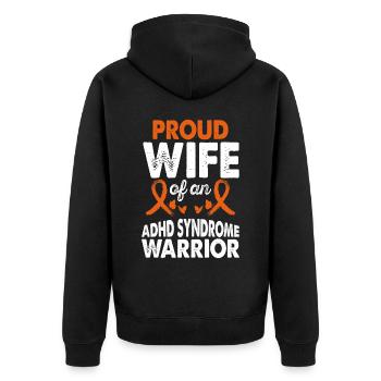 Wife of Adhd Syndrome Warrior Awareness Orange - Unisex Premium Organic Zip Hoodie - black - Back - Nico (187cm)