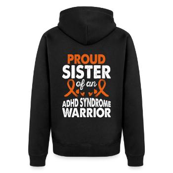 Sister of Adhd Syndrome Warrior Awareness - Unisex Premium Organic Zip Hoodie - black - Back - Nico (187cm)