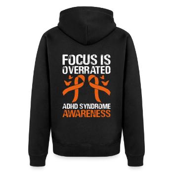 Fokus Ist Überbewertet Adhs-syndrom Bewusstsein - Unisex Premium Bio Zip Hoodie - Schwarz - Hinten - Nico (187cm)