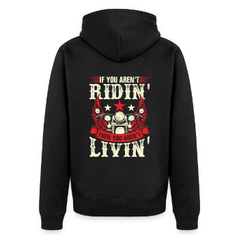 Wenn du nicht ridin bist, dann lebst du - Unisex Premium Bio Zip Hoodie - Schwarz - Hinten - Nico (187cm)