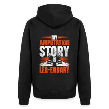 Prosthetic Leg My Amputation Story Is Leg-endary - Unisex Premium Organic Zip Hoodie - black - Back - Nico (187cm)
