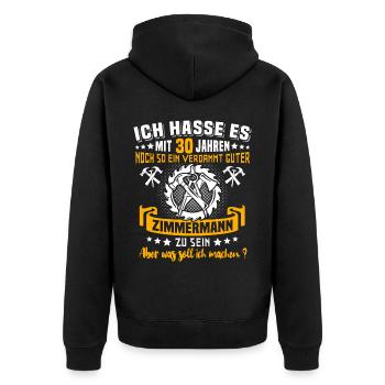 Zimmermann 30. Geburtstag 30 Jahre Alt Zimmerer - Unisex Premium Bio Zip Hoodie - Schwarz - Hinten - Nico (187cm)