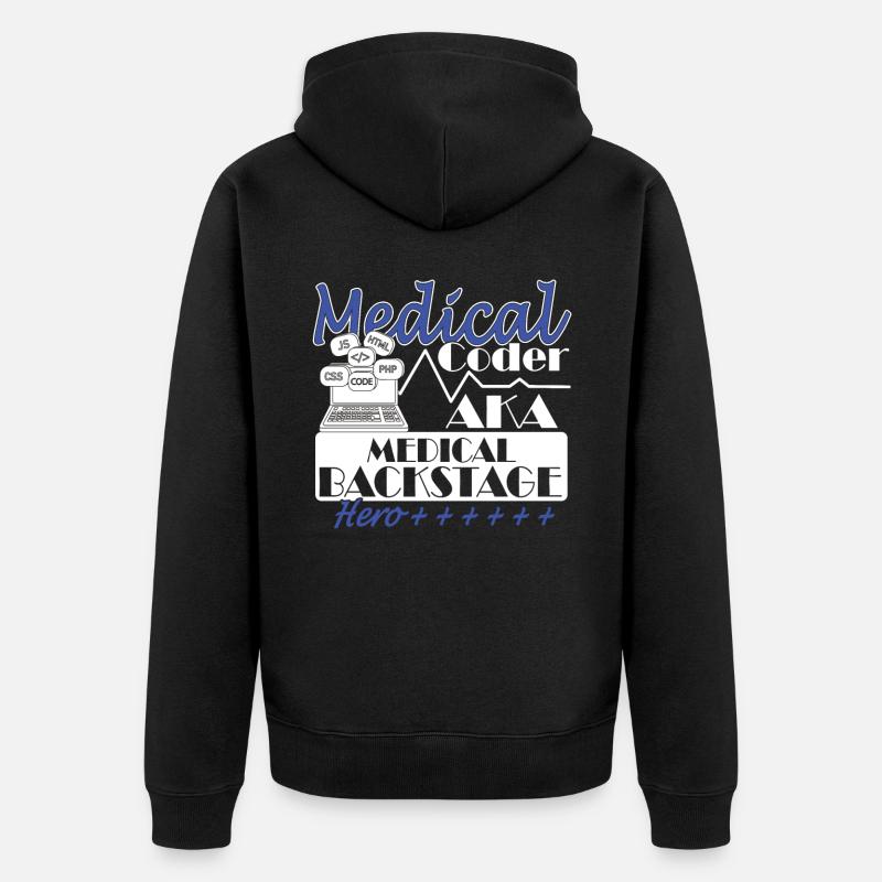 Medical Assistant - Medical Coder - Unisex Premium Organic Zip Hoodie - black