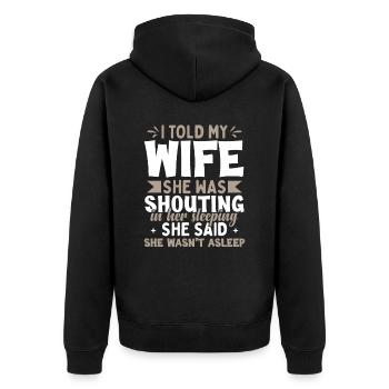 Wife Husband Joke - Unisex Premium Organic Zip Hoodie - black - Back - Nico (187cm)