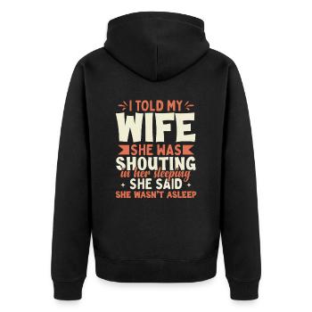 Lustige Ehefrau Ehemann Familie Papa Witz - Unisex Premium Bio Zip Hoodie - Schwarz - Hinten - Nico (187cm)