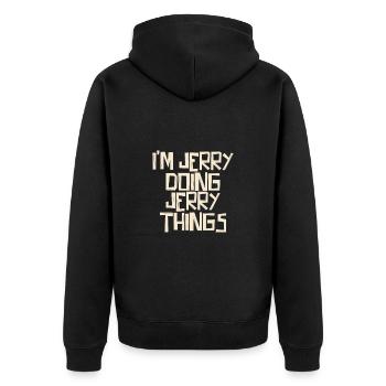 I'm Jerry doing Jerry things - Unisex Premium Organic Zip Hoodie - black - Back - Nico (187cm)
